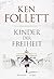Kinder der Freiheit: Roman (Jahrhundert-Trilogie 3) (German Edition)