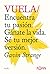 Vuela: Encuentra tu pasión. Gánate la vida. Sé tu mejor versión. (Spanish Edition)