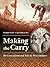 Making the Carry: The Lives of John and Tchi-Ki-Wis Linklater