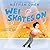 Wei Skates On