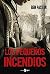Los pequeños incendios (Spanish Edition)