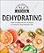 Dehydrating: Simple Techniq...