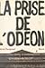 L'Odéon est ouvert (French Edition)