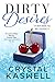 Dirty Desires: Verdorbene Begierden (Dirty Rich 4) (German Edition)