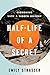 Half-Life of a Secret: Reckoning with a Hidden History