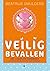 Veilig bevallen: het complete handboek voor de bevalling (Dutch Edition)