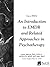 An Introduction to EMDR and Related Approaches in Psychotherapy