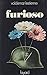 Furioso (French Edition)