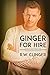 Ginger for Hire