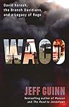 Waco: David Kores...