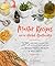 Master Recipes from the Herbal Apothecary: 375 Tinctures, Salves, Teas, Capsules, Oils, and Washes for Whole-Body Health and Wellness
