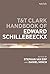 T&T Clark Handbook of Edward Schillebeeckx (T&T Clark Handbooks)