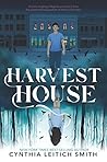 Harvest House by Cynthia Leitich Smith