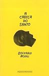 A cabeça do santo