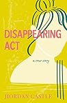 Disappearing Act:...