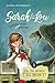 Sarah-Lou, détective (très) privée 1: S'il te mord, t'es mort ! (French Edition)