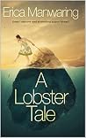 A Lobster Tale