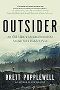 Outsider: An Old Man, a Mountain, and the Search for a Hidden Past