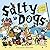 Salty Dogs