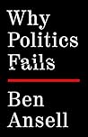 Why Politics Fails