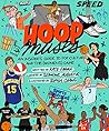Book cover for Hoop Muses: An Insider's Guide to Pop Culture and the (Women's) Game