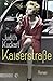 Kaiserstraße: Roman (German Edition)