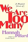 We Are Too Many: ...