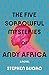 The Five Sorrowful Mysteries of Andy Africa