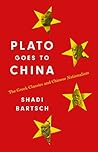 Book cover for Plato Goes to China: The Greek Classics and Chinese Nationalism