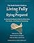 The Death Doula's Guide to Living Fully and Dying Prepared: An Essential Workbook to Help You Reflect Back, Plan Ahead, and Find Peace on Your Journey