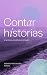 Contar historias: Escritura creativa en el aula (Spanish Edition)