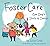 Foster Care by Julia Cook