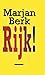 Rijk! (Dutch Edition)