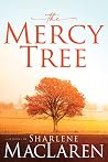 The Mercy Tree: A...