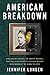 American Breakdown by Jennifer Lunden