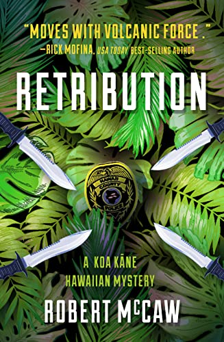 Retribution (Koa Kāne Hawaiian Mystery, #5)