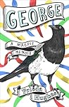 George: A Magpie ...