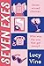 Seven Exes: A Laugh-Out-Loud Romantic Comedy Full of Dating Disasters, Friendship, and Love