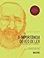 A importância do ato de ler: em três artigos que se completam (Portuguese Edition)