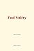 Paul Valéry (French Edition)