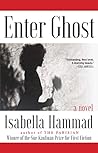 Enter Ghost by Isabella Hammad