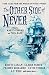 The Other Side of Never: Dark Tales from the World of Peter & Wendy