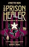 The Prison Healer...