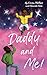Daddy and Me!