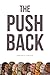 The Push Back