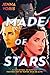 Made of Stars