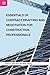 Essentials of Contract Drafting and Negotiation for Construction Professionals