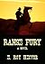Range Fury: A Novel