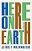 Here on Earth