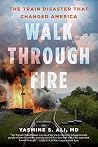 Walk through Fire...